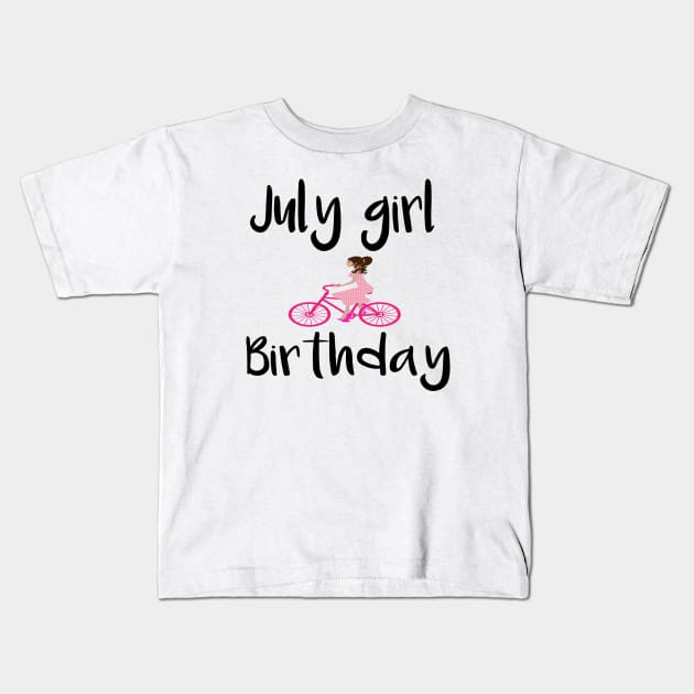 july girl birthday Kids T-Shirt by merysam